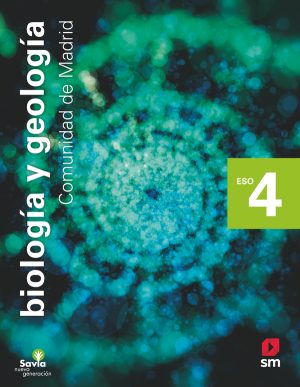 Portada del producto:  SD Alumno. Biología y geología. 4 ESO. Savia Nueva Generación.