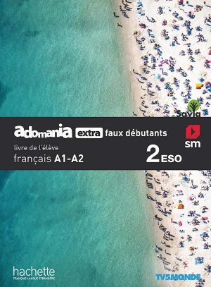 Portada del producto:  SD Alumno. Français. Adomania, extra faux débutants. 2 ESO. Savia
