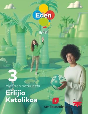 Portada del producto:  DA. Erlijio Katolikoa, DBH 3. Eden Hegan (Euskera)