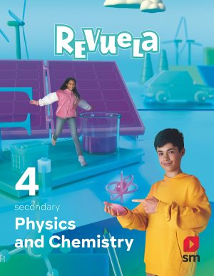 Portada del producto:  DA. Physics and Chemistry. 4 Secondary. Revuela