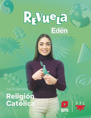 Portada del producto:  DA. Religión católica. Bachillerato Edén. Revuela 22
