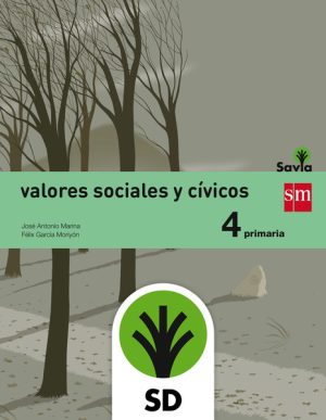 Portada del producto:  SD Alumno. Valores sociales y cívicos. 4 Primaria. Savia