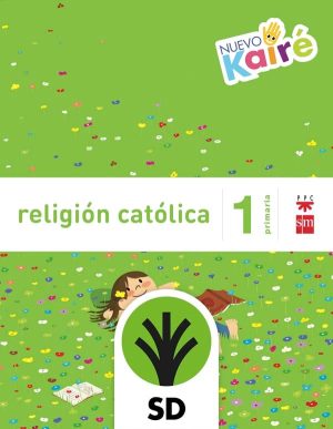 Portada del producto:  SD Alumno. Religión católica. 1 Primaria. Nuevo Kairé