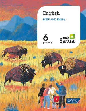 Portada del producto:  SD Alumno. English for Plurilingual Schools. 6 Primary. Más Savia
