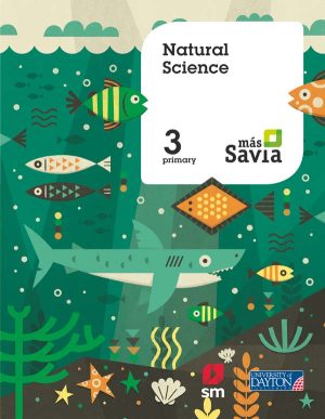 Portada del producto:  SD Alumno. Natural science. 3 Primary. Más Savia. Pupil’s Book