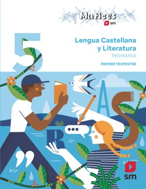Portada del producto:  DA. Lengua Castellana y Literatura. 5 Primaria. Trimestres. Matices