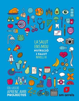 Portada del producto:  SD Alumno. La Salut Ens Mou. Nutrició I Salut.5 Primària (Nivel III). Aprenc Amb Projectes