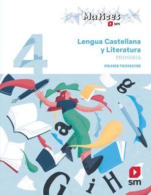 Portada del producto:  DA. Lengua Castellana y Literatura. 4 Primaria. Trimestres. Matices