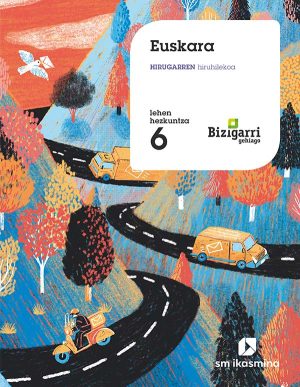 Portada del producto:  SD Alumno. Euskara. Hirugarren hiruhilekoa. Lehen hezkuntza 6. Bizigarri gehiago