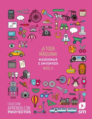Portada del producto:  SD Alumno. ¡A toda máquina! Nivel II. Primaria. Aprendo con proyectos