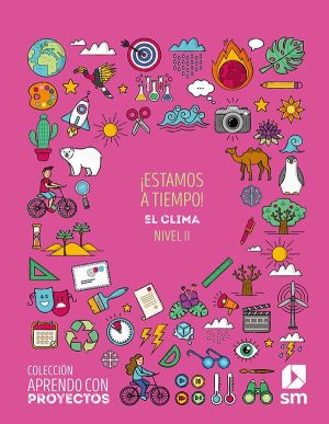 Portada del producto:  SD Alumno. ¡Estamos a tiempo! El Clima Nivel II. Aprendo con proyectos