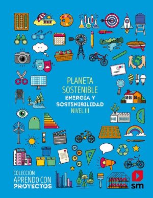 Portada del producto:  SD Alumno. Planeta sostenible. Nivel III. Primaria. Aprendo con proyectos