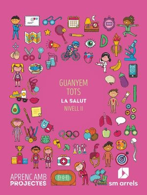 Portada del producto:  SD Alumno. Guanyem tots. La salut (Nivell II). Aprenc amb projectes