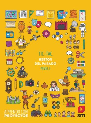 Portada del producto:  SD Alumno. Tic-tac. Restos del pasado (Nivel I). Aprendo con proyectos