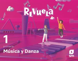 Portada del producto:  DA. Música y Danza. 1 Primaria. Revuela
