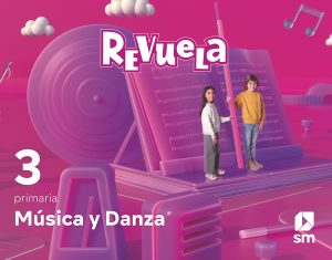 Portada del producto:  DA. Música y Danza. 3 Primaria. Revuela