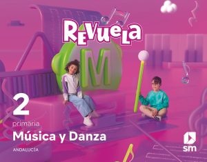 Portada del producto:  DA. Música y Danza. 2 Primaria. Revuela. Andalucía