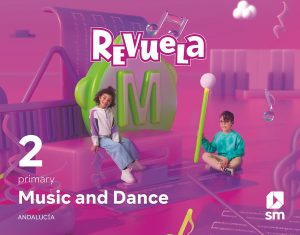 Portada del producto:  DA. Music and Dance. 2 Primary. Revuela. Andalucía