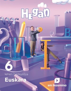 Portada del producto:  DA. Euskara. Lehen Hezkuntza 6. Hegan