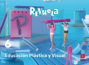 Portada del producto:  DA. Educación Plástica y Visual. 6 Primaria. Revuela