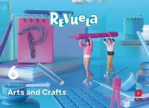 Portada del producto:  DA. Arts and Crafts. 6 Primary. Revuela