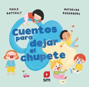 Portada del producto:  Cuentos para dejar el chupete