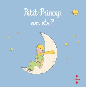 Portada del producto:  Petit Príncep, on ets?