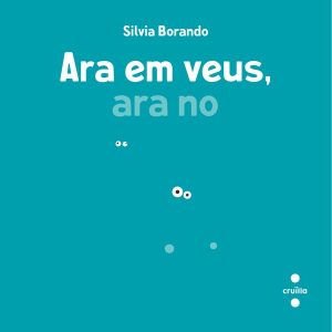 Ara et veig, ara no