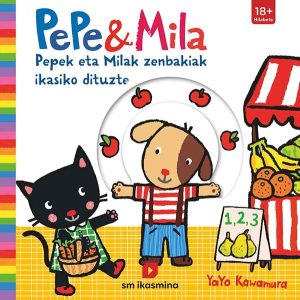 Portada del producto:  Pepek eta Milak zenbakiak ikasiko dituzte