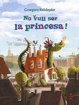 Portada del producto:  No vull ser la princesa!