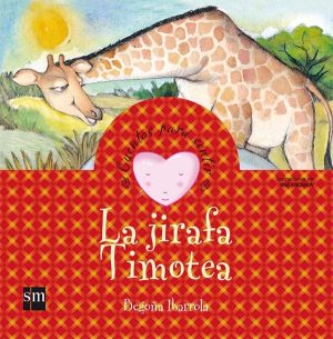 Portada del producto:  La jirafa Timotea