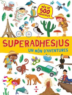 Superadhesius. Un món d'aventures
