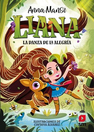 Portada del producto:  Liana 1: La danza de la alegría