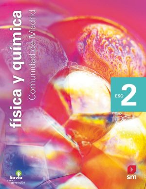 Portada del producto:  SD Alumno. Física y química. 2 ESO. Savia Nueva Generación. Madrid