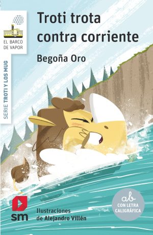 Portada del producto:  Troti trota contra corriente