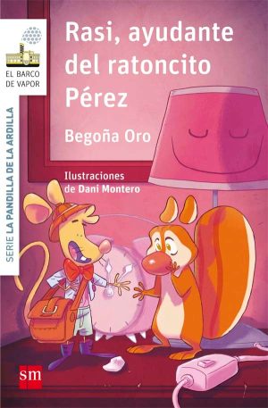 Portada del producto:  La pandilla de la ardilla 9. Rasi, ayudante del Ratoncito Pérez