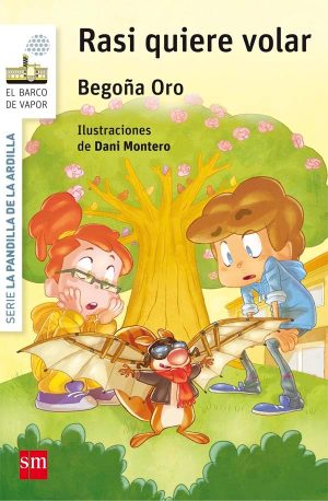 Portada del producto:  La pandilla de la ardilla 7. Rasi quiere volar