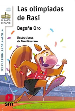 Portada del producto:  La pandilla de la ardilla 18. Las olimpiadas de Rasi