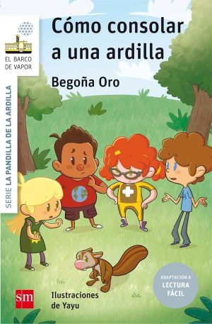 Portada del producto:  Cómo consolar a una ardilla (Lectura Fácil)