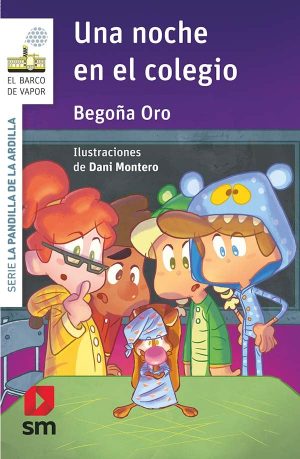 Portada del producto:  La pandilla de la ardilla 17. Una noche en el colegio