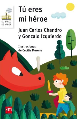 Portada del producto:  Tú eres mi héroe