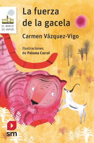 Portada del producto:  La fuerza de la gacela