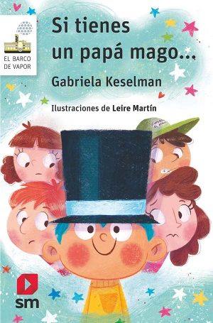 Portada del producto:  Si tienes un papá mago…