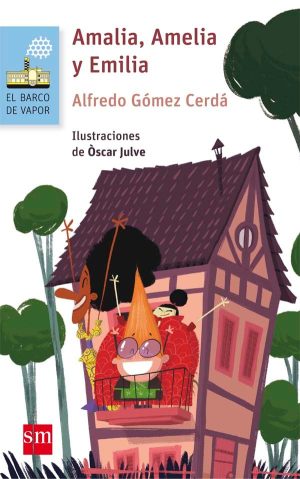 Portada del producto:  Amalia, Amelia y Emilia