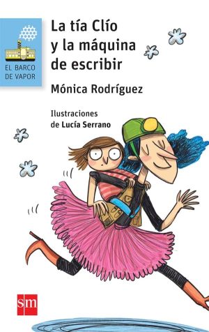 Portada del producto:  La tía Clío y la máquina de escribir