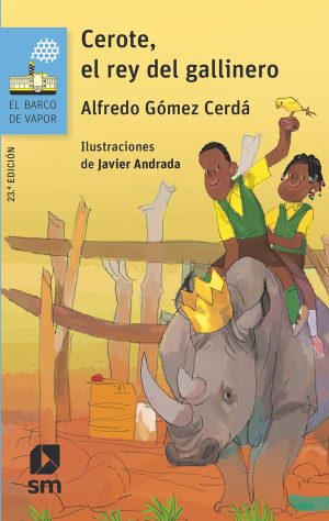 Portada del producto:  Cerote, el rey del gallinero
