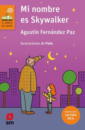 Portada del producto:  Mi nombre es Skywalker (Lectura fácil)
