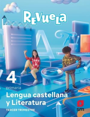 Portada del producto:  DA. Lengua Castellana y Literatura. 4 Primaria. Trimestres. Revuela