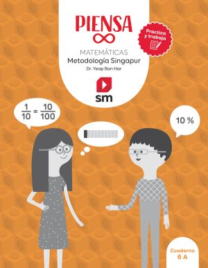 Portada del producto:  Cuaderno. Piensa infinito. Matemáticas. Metodología Singapur. Practica y trabaja. 6 Primaria