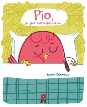 Portada del producto:  Pío, el polluelo dormilón